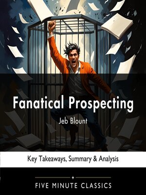 cover image of Fanatical Prospecting by Jeb Blount